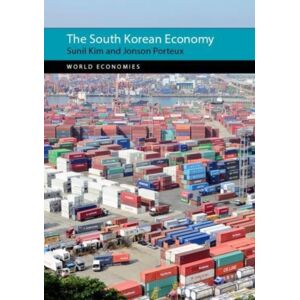 Agenda Publishing The South Korean Economy Agenda Publishing The South Korean Economy