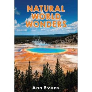 Badger Publishing Natural World Wonders Badger Publishing Natural World Wonders