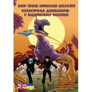 Badger Learning Deep Space Dinosaur Disaster : Ukrainian Translation Badger Learning Deep Space Dinosaur Disaster : Ukrainian Translation