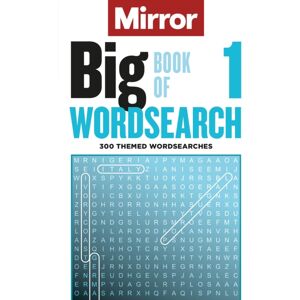 Octopus Publishing Group The Mirror: Big Book Of Wordsearch 1 : 300 Themed Wordsearches From Your Favourite spaper Octopus Publishing Group The Mirror: Big Book Of Wordsearch 1 : 300 Themed Wordsearches From Your Favourite spaper