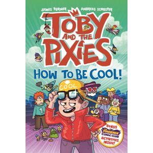 David Fickling Books Toby And The Pixies: How To Be Cool! (A Phoenix Comic Book) David Fickling Books Toby And The Pixies: How To Be Cool! (A Phoenix Comic Book)
