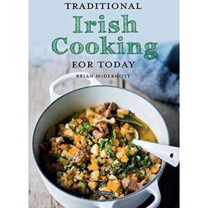 O'Brien Press Ltd Traditional Irish Cooking For Today O'Brien Press Ltd Traditional Irish Cooking For Today