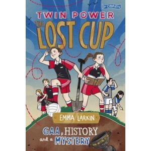 O'Brien Press Ltd Twin Power: The Lost Cup O'Brien Press Ltd Twin Power: The Lost Cup