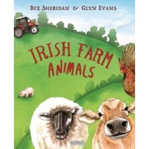 O'Brien Press Ltd Irish Farm Animals O'Brien Press Ltd Irish Farm Animals
