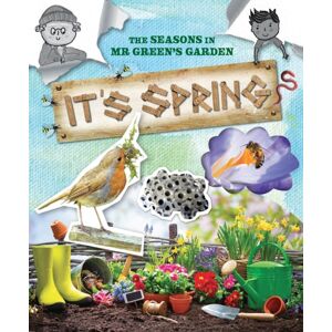 Ruby Tuesday Books Ltd It'S Spring : The Seasons In Mr. Green'S Garden Ruby Tuesday Books Ltd It'S Spring : The Seasons In Mr. Green'S Garden