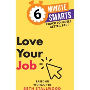 Practical Inspiration Publishing Love Your Job Practical Inspiration Publishing Love Your Job