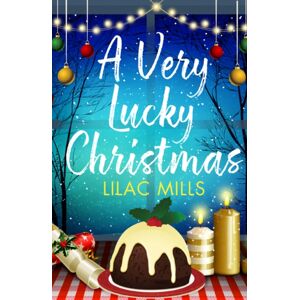 Canelo A Very Lucky Christmas : A Laugh-Out-Loud Romance To Lift Your Festive Spirits Canelo A Very Lucky Christmas : A Laugh-Out-Loud Romance To Lift Your Festive Spirits