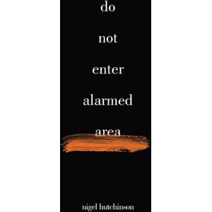 Cinnamon Press Do Not Enter Alarmed Area Cinnamon Press Do Not Enter Alarmed Area