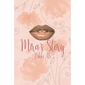 Cinnamon Press Mira'S Story Cinnamon Press Mira'S Story