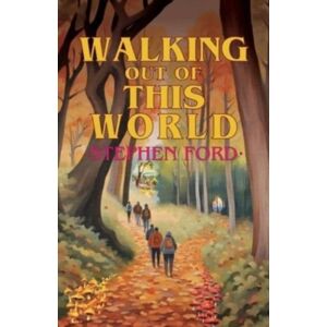 Cinnamon Press Walking Out Of This World Cinnamon Press Walking Out Of This World