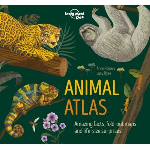 Lonely Planet Global Limited Lonely Planet Kids Animal Atlas Lonely Planet Global Limited Lonely Planet Kids Animal Atlas