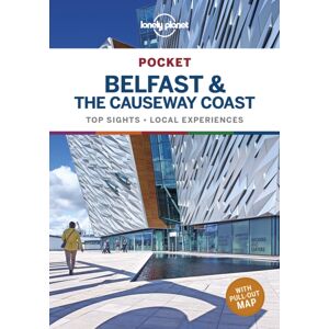 Lonely Planet Global Limited Lonely Planet Pocket Belfast & The Causeway Coast : Detailed Itineraries Travel Like A Local Insider Tips Covers Cathedral Quarter, City Centre, Queen'S Quarter And More Lonely Planet Global Limited Lonely Planet Pocket Belfast & The Causeway Coast : Detailed Itineraries Travel Like A Local Insider Tips Covers Cathedral Quarter, City Centre, Queen'S Quarter And More