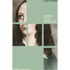 Verso Books Flora Tristan : Feminism In The Age Of George Sand Verso Books Flora Tristan : Feminism In The Age Of George Sand