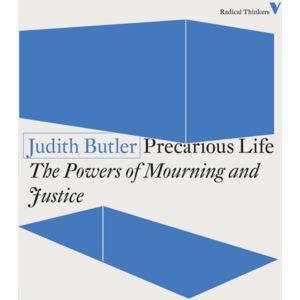 Verso Books Precarious Life : The Powers Of Mourning And Violence Verso Books Precarious Life : The Powers Of Mourning And Violence