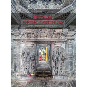 ACC Art Books Temples Of Deccan India : Hindu And Jain, 7th To 13th Centuries ACC Art Books Temples Of Deccan India : Hindu And Jain, 7th To 13th Centuries