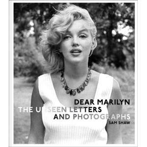 ACC Art Books Dear Marilyn : The Unseen Letters And Photographs ACC Art Books Dear Marilyn : The Unseen Letters And Photographs