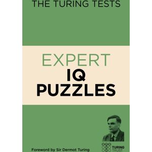 Arcturus Publishing Ltd The Turing Tests Expert Iq Puzzles Arcturus Publishing Ltd The Turing Tests Expert Iq Puzzles