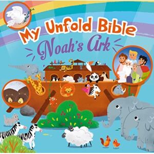 Authentic Media My Unfold Bible: Noah'S Ark Authentic Media My Unfold Bible: Noah'S Ark