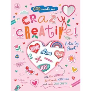 Authentic Media God Made Me Crazy Creative! Activity Book : With Fun Stickers, Devotional Activities And Cute Card Crafts! Authentic Media God Made Me Crazy Creative! Activity Book : With Fun Stickers, Devotional Activities And Cute Card Crafts!