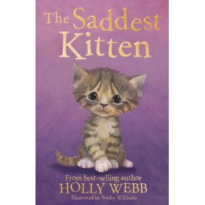 Little Tiger Press Group The Saddest Kitten Little Tiger Press Group The Saddest Kitten