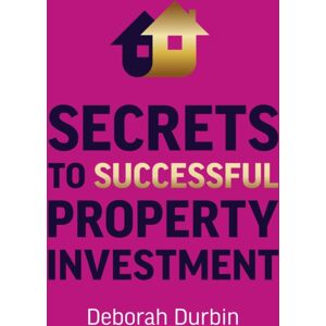 Collective Ink Secrets To Successful Property Investment Collective Ink Secrets To Successful Property Investment