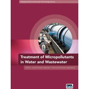 IWA Publishing Treatment Of Micropollutants In Water And Wastewater IWA Publishing Treatment Of Micropollutants In Water And Wastewater