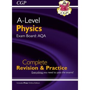 Coordination Group Publications Ltd (CGP) A-Level Physics: Aqa Year 1 & 2 Complete Revision & Practice With Online Edition Coordination Group Publications Ltd (CGP) A-Level Physics: Aqa Year 1 & 2 Complete Revision & Practice With Online Edition