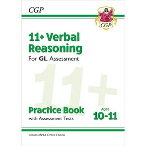 Coordination Group Publications Ltd (CGP) 11+ Gl Verbal Reasoning Practice Book & Assessment Tests - Ages 10-11 (With Online Edition) Coordination Group Publications Ltd (CGP) 11+ Gl Verbal Reasoning Practice Book & Assessment Tests - Ages 10-11 (With Online Edition)