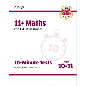 Coordination Group Publications Ltd (CGP) 11+ Gl 10-Minute Tests: Maths - Ages 10-11 Book 1 (With Online Edition) Coordination Group Publications Ltd (CGP) 11+ Gl 10-Minute Tests: Maths - Ages 10-11 Book 1 (With Online Edition)