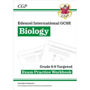 Coordination Group Publications Ltd (CGP) Edexcel International Gcse Biology Grade 8-9 Exam Practice Workbook (With Answers) Coordination Group Publications Ltd (CGP) Edexcel International Gcse Biology Grade 8-9 Exam Practice Workbook (With Answers)