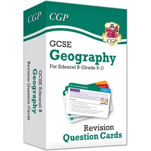 Coordination Group Publications Ltd (CGP) Gcse Geography Edexcel B Revision Question Cards Coordination Group Publications Ltd (CGP) Gcse Geography Edexcel B Revision Question Cards