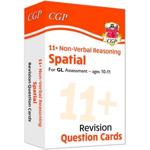 Coordination Group Publications Ltd (CGP) 11+ Gl Revision Question Cards: Non-Verbal Reasoning Spatial - Ages 10-11 Coordination Group Publications Ltd (CGP) 11+ Gl Revision Question Cards: Non-Verbal Reasoning Spatial - Ages 10-11