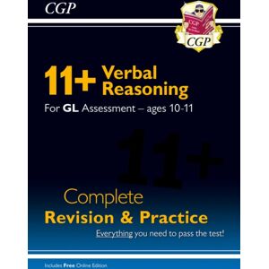 Coordination Group Publications Ltd (CGP) 11+ Gl Verbal Reasoning Complete Revision And Practice - Ages 10-11 (With Online Edition) Coordination Group Publications Ltd (CGP) 11+ Gl Verbal Reasoning Complete Revision And Practice - Ages 10-11 (With Online Edition)