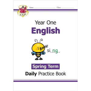 Coordination Group Publications Ltd (CGP) Ks1 English Year 1 Daily Practice Book: Spring Term Coordination Group Publications Ltd (CGP) Ks1 English Year 1 Daily Practice Book: Spring Term