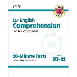 Coordination Group Publications Ltd (CGP) 11+ Gl 10-Minute Tests: English Comprehension - Ages 10-11 Book 1 (With Online Edition) Coordination Group Publications Ltd (CGP) 11+ Gl 10-Minute Tests: English Comprehension - Ages 10-11 Book 1 (With Online Edition)