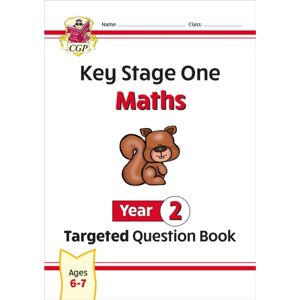Coordination Group Publications Ltd (CGP) Ks1 Maths Year 2 Targeted Question Book Coordination Group Publications Ltd (CGP) Ks1 Maths Year 2 Targeted Question Book