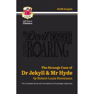 Coordination Group Publications Ltd (CGP) The Strange Case Of Dr Jekyll & Mr Hyde - The Complete Novel With Annotations & Knowledge Organisers Coordination Group Publications Ltd (CGP) The Strange Case Of Dr Jekyll & Mr Hyde - The Complete Novel With Annotations & Knowledge Organisers