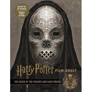 Titan Books Ltd Harry Potter: The Film Vault - Volume 8: The Order Of The Phoenix And Dark Forces Titan Books Ltd Harry Potter: The Film Vault - Volume 8: The Order Of The Phoenix And Dark Forces
