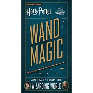 Titan Books Ltd Harry Potter - Wand Magic: Artifacts From The Wizarding World Titan Books Ltd Harry Potter - Wand Magic: Artifacts From The Wizarding World