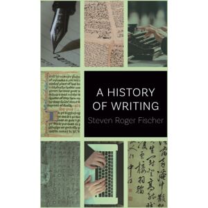 Reaktion Books A History Of Writing Reaktion Books A History Of Writing