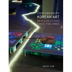 Reaktion Books Contemporary Korean Art : Directions Since The 1960s Reaktion Books Contemporary Korean Art : Directions Since The 1960s