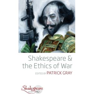 Berghahn Books Shakespeare And The Ethics Of War Berghahn Books Shakespeare And The Ethics Of War