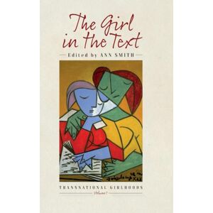 Berghahn Books The Girl In The Text Berghahn Books The Girl In The Text