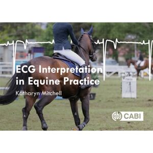 CABI Publishing Ecg Interpretation In Equine Practice CABI Publishing Ecg Interpretation In Equine Practice