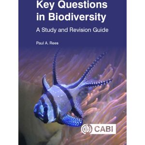 CABI Publishing Key Questions In Biodiversity : A Study And Revision Guide CABI Publishing Key Questions In Biodiversity : A Study And Revision Guide