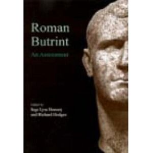 Oxbow Books Roman Butrint : An Assessment Oxbow Books Roman Butrint : An Assessment