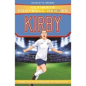 John Blake Publishing Ltd Fran Kirby (Ultimate Football Heroes - The No.1 Football Series) : Collect Them All! John Blake Publishing Ltd Fran Kirby (Ultimate Football Heroes - The No.1 Football Series) : Collect Them All!