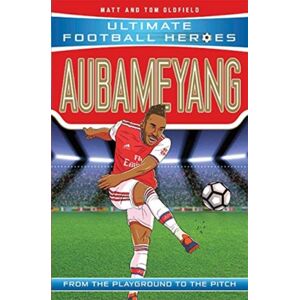 John Blake Publishing Ltd Aubameyang (Ultimate Football Heroes - The No. 1 Football Series) : Collect Them All! John Blake Publishing Ltd Aubameyang (Ultimate Football Heroes - The No. 1 Football Series) : Collect Them All!