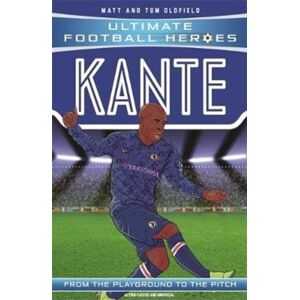John Blake Publishing Ltd Ultimate Football Heroes: Kante (Midfield Generals 10) : Collect Them All! John Blake Publishing Ltd Ultimate Football Heroes: Kante (Midfield Generals 10) : Collect Them All!