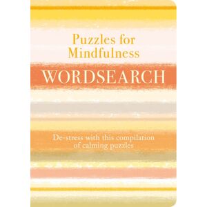 Arcturus Publishing Ltd Puzzles For Mindfulness Wordsearch : De-Stress With This Compilation Of Calming Puzzles Arcturus Publishing Ltd Puzzles For Mindfulness Wordsearch : De-Stress With This Compilation Of Calming Puzzles